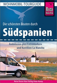 Campergids Wohnmobil-Tourguide Südspanien | Reise Know-How Verlag