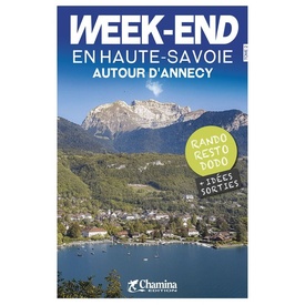 Wandelgids Haute-Savoie weekend en  - autour d' Annecy | Chamina