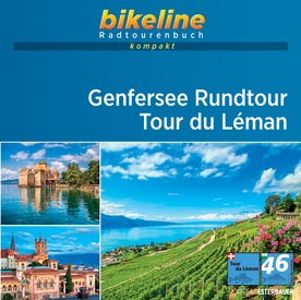 Fietsgids Bikeline Radtourenbuch kompakt Genfersee Rundtour - Tour du Leman - Meer van Geneve | Esterbauer