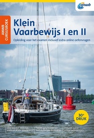 Watersport handboek ANWB Cursusboek Klein Vaarbewijs I en II | Hollandia