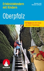 Wandelgids Oberplalz Erlebniswandern mit Kindern | Rother Bergverlag