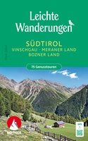 Leichte Wanderungen Südtirol