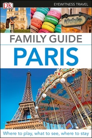 Reisgids Family Guide Paris | Dorling Kindersley