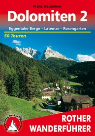 Wandelgids 2 Eggentaler Berge - Dolomiten 2 | Rother Bergverlag