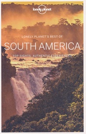 Reisgids Best of South America | Lonely Planet