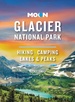 Reisgids - Wandelgids Glacier National Park | Moon Travel Guides