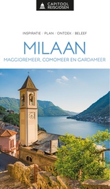 Reisgids Capitool Reisgidsen Milaan, Maggioremeer, Comomeer en Gardameer | Unieboek