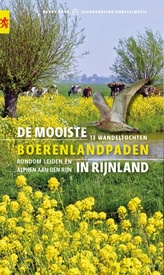 Wandelgids De mooiste boerenlandpaden in Rijnland | Gegarandeerd Onregelmatig