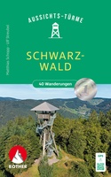 Schwarzwald Aussichtstürme