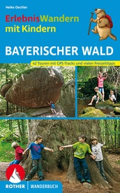 Wandelgids Bayerischer Wald, ErlebnisWandern mit Kindern | Rother Bergverlag