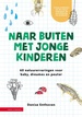 Natuurgids Naar buiten met jonge kinderen | KNNV Uitgeverij