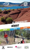 Hérault 18-19 : 62 itinéraires VTT