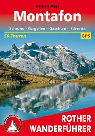 Wandelgids Montafon, mit Bielerhöhe und Zeinisjoch-Gebiet | Rother Bergverlag