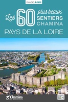 Pays Loire - 60 plus beaux sentiers