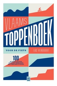 Fietsgids Vlaams toppenboek voor de fiets | Uitgeverij Vrijdag