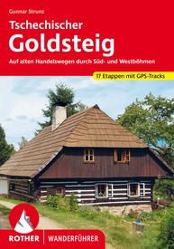 Wandelgids Tschechischer Goldsteig - Tsjechië | Rother Bergverlag