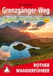 Wandelgids Grenzgänger-Weg | Rother Bergverlag