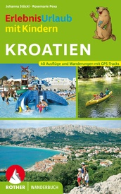 Wandelgids Kroatien - Erlebnisurlaub mit Kindern | Rother Bergverlag