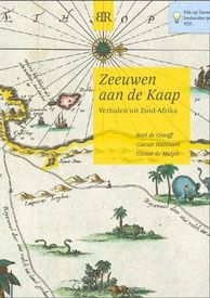 Reisverhaal Zeeuwen aan de Kaap | Bart de Graaff, Caesar Hulstaert, Corine de Maijer