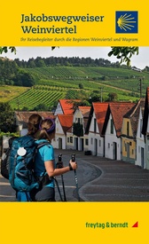 Wandelgids Jakobswegweiser Weinviertel Pilger & Wanderführer | Freytag & Berndt