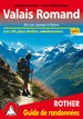 Wandelgids Valais Romand | Rother Bergverlag