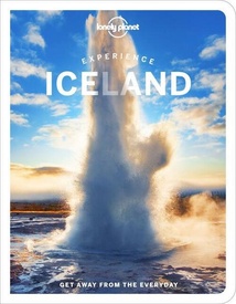 Reisgids Experience Iceland - IJsland | Lonely Planet