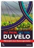 Du pain, du vin, du vélo