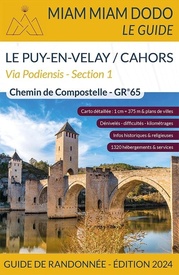 Wandelgids Miam Miam Dodo Section 1 Le  Puy en Velay - Cahors GR65 Via Podiensis | 2024 | Les Editions du Vieux Crayon